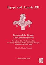 Egypt and Austria XII - Egypt and the Orient: The Current Research