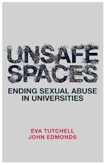 Unsafe Spaces