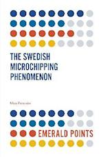 Swedish Microchipping Phenomenon