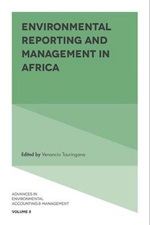 Environmental Reporting and Management in Africa