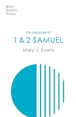 The Message of 1 & 2 Samuel