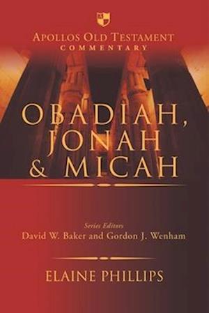 Obadiah, Jonah and Micah