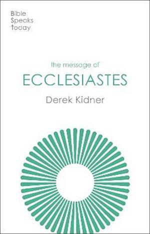 The Message of Ecclesiastes