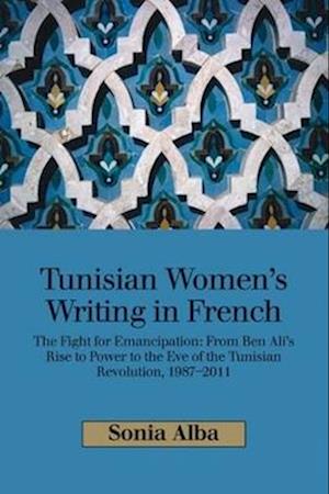 Tunisian Women's Writing in French