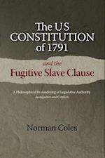 The US Constitution of 1791 and the Fugitive Slave Clause