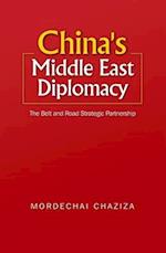 China's Middle East Diplomacy