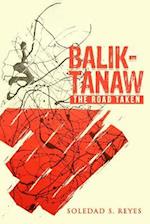 Balik-Tanaw: The Road Taken