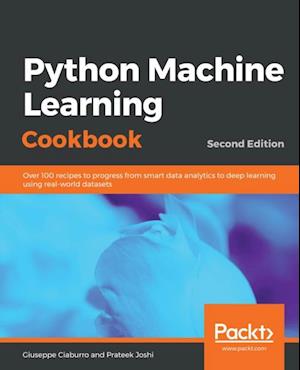 Python Machine Learning Cookbook