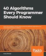 40 Algorithms Every Programmer Should Know 
