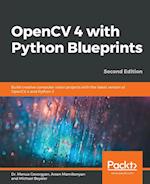 OpenCV 4 with Python Blueprints, Second Edition 