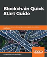 Blockchain Quick Start Guide