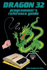 Dragon 32 Programmer's Reference Guide 