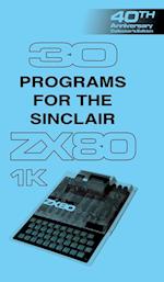 30 Programs for the Sinclair ZX80 