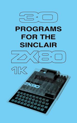 30 Programs for the Sinclair ZX80