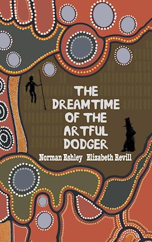 The Dreamtime of the Artful Dodger