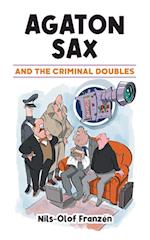 Agaton Sax and the Criminal Doubles 