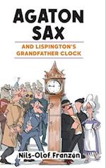 Agaton Sax and Lispington's Grandfather Clock 