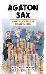 Agaton Sax and the Cashless Billionaires