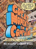Great Moments in Computing - The Complete Edition