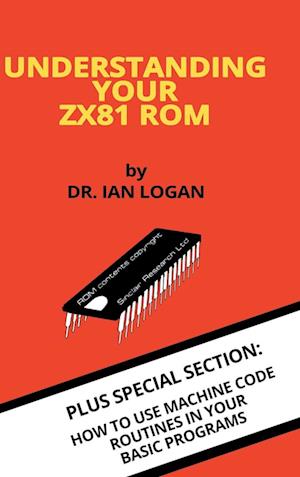 Understanding Your ZX81 ROM