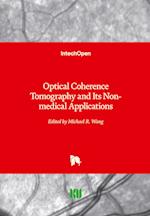 Optical Coherence Tomography and Its Non-medical Applications