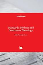 Standards, Methods and Solutions of Metrology