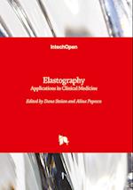 Elastography:Applications in Clinical Medicine 