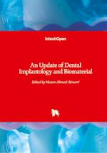 An Update of Dental Implantology and Biomaterial