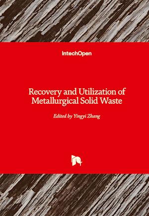 Recovery and Utilization of Metallurgical Solid Waste