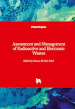 Assessment and Management of Radioactive and Electronic Wastes