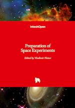 Preparation of Space Experiments