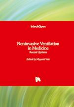 Noninvasive Ventilation in Medicine