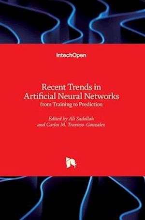Recent Trends in Artificial Neural Networks