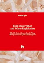 Food Preservation and Waste Exploitation