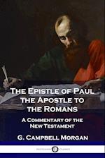 The Epistle of Paul the Apostle to the Romans