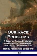 Our Race Problems