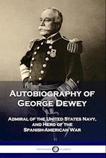 Autobiography of George Dewey