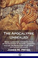 The Apocalypse Unsealed