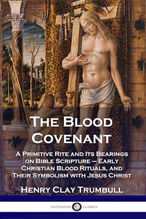 The Blood Covenant