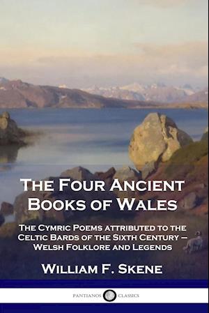 The Four Ancient Books of Wales