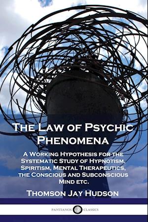 The Law of Psychic Phenomena