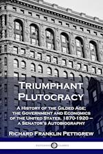 Triumphant Plutocracy