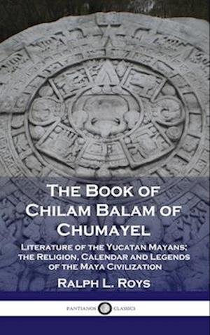 Book of Chilam Balam of Chumayel