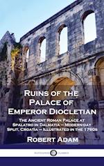 Ruins of the Palace of Emperor Diocletian