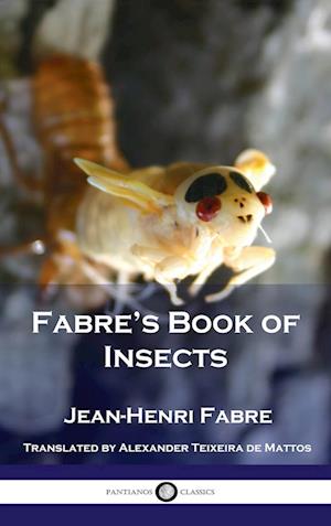 Fabre's Book of Insects