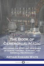 The Book of Ceremonial Magic