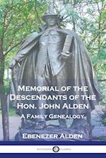 Memorial of the Descendants of the Hon. John Alden