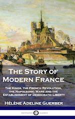 The Story of Modern France