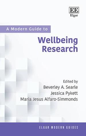 A Modern Guide to Wellbeing Research