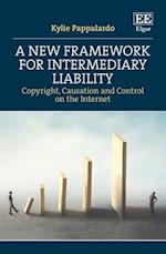A New Framework for Intermediary Liability